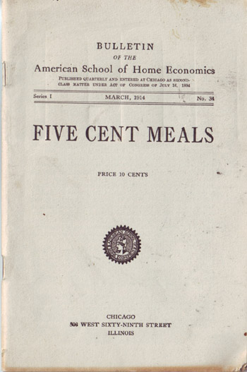 Vintage Cookbook from the American School of Home Economics. 5 Cent Meals