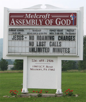 Melcroft Assembly of God Church Sign. Jesus - No Roaming Charges No Lost Calls Unlimited Minutes