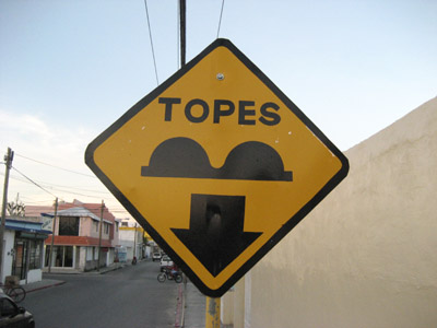 Topes. Road Sign. Cozumel Mexico
