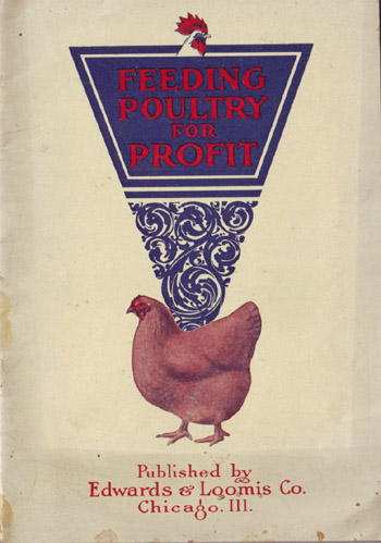 Vintage Cookbook. Feeding Poultry for Profit