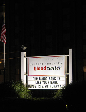 Lexington Blood Bank funny sign